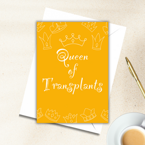 Queen of Transplant card